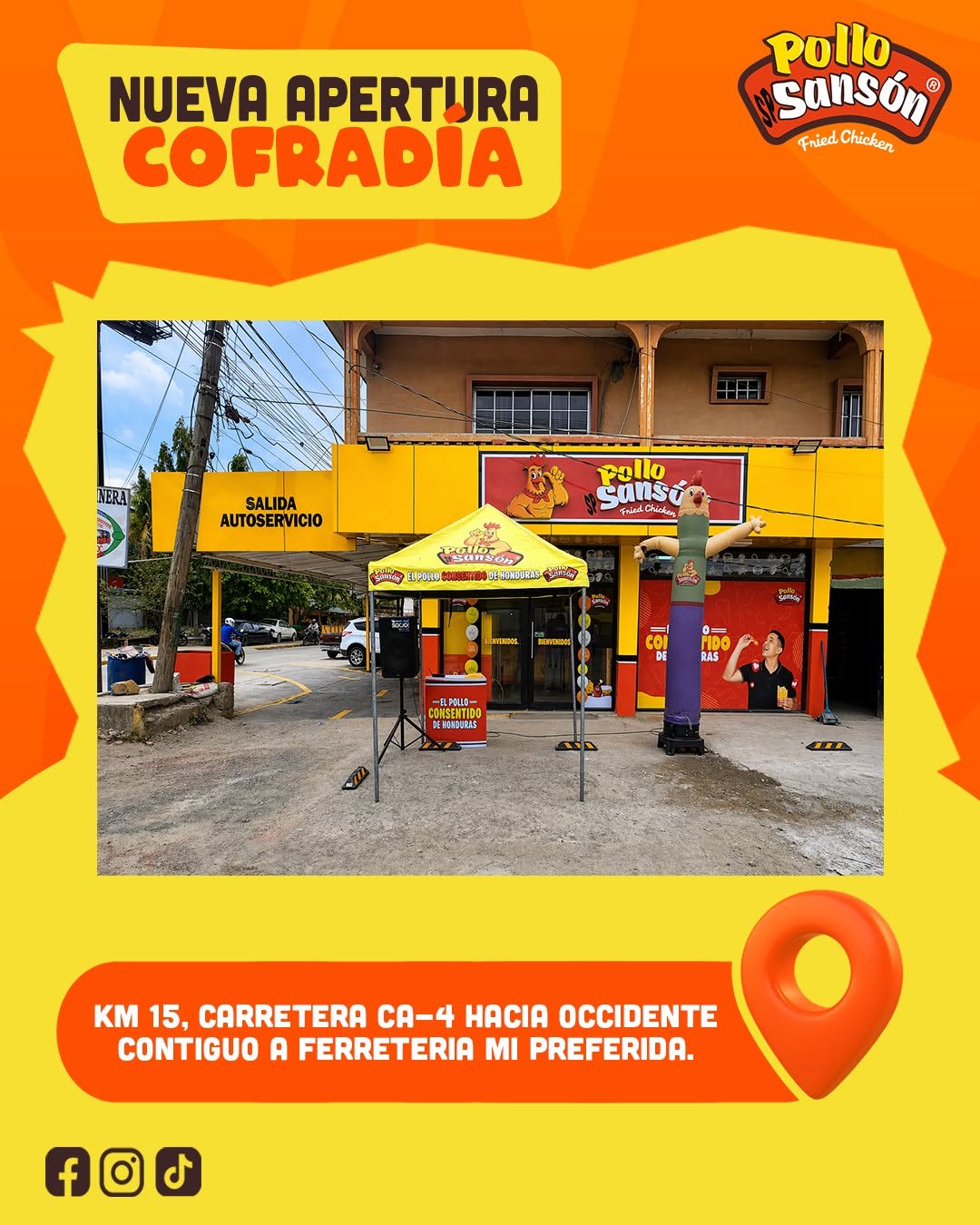 Anuncio de nueva apertura Pollo Sansón en Cofradía